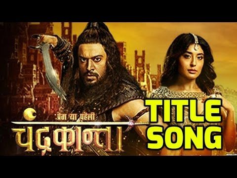 Chandrakanta Serial Title Song